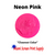 Image of Neon Pink - Closeout Color